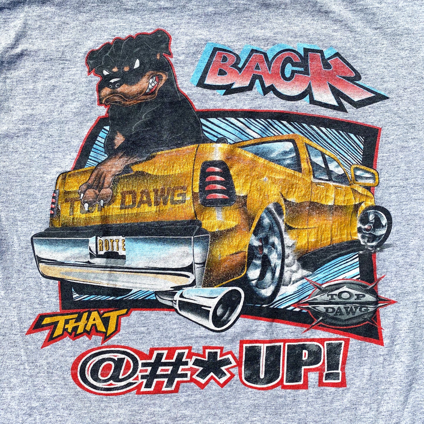 T-shirt Top Dawg des années 90 « Back That Ass Up »